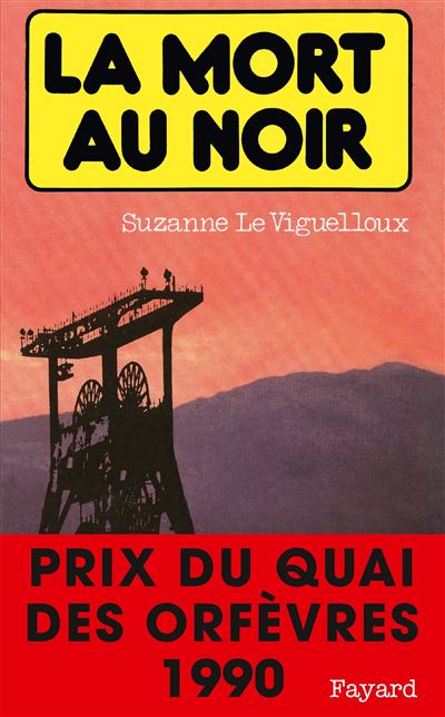 La Mort au noir - Suzanne Le Viguelloux - (donnée non spécifiée)