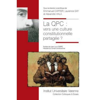 La QPC, vers une culture constitutionnelle partagée ?