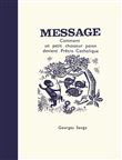 Comment un petit chasseur païen devient Prêtre Catholique