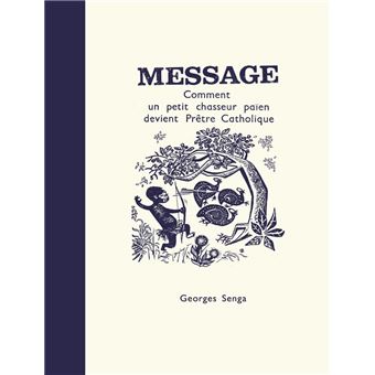 Comment un petit chasseur païen devient Prêtre Catholique