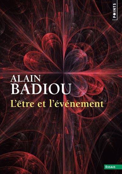 L'Être et l'Événement - Alain Badiou - Poche