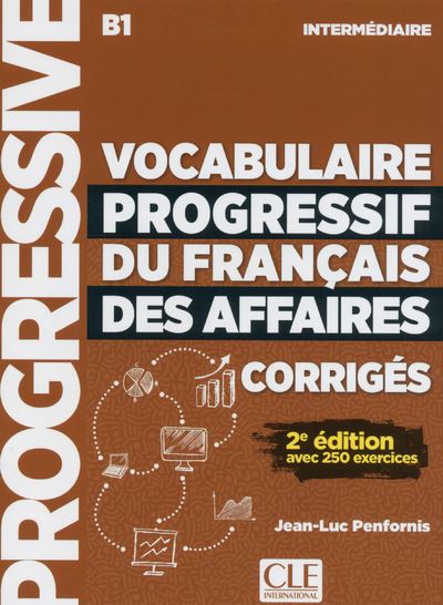 Corriges vocabulaire progressif du francais des affaires intermediaire