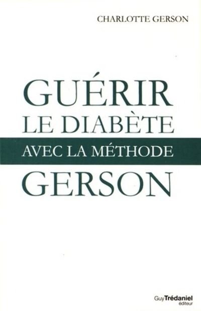 Soigner le diabète avec la méthode Gerson