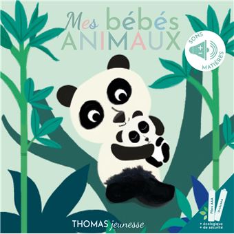 Mes bébés animaux Livre sonore