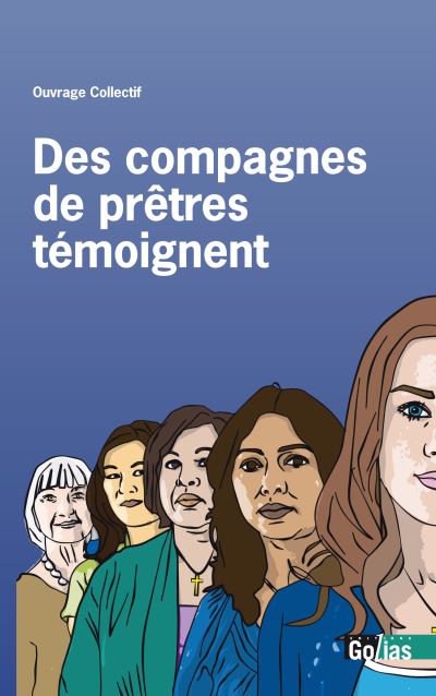 Des femmes de pretres temoignent -  Collectif - broché