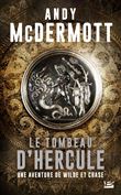 Une aventure de Wilde et Chase, T2 : Le Tombeau d'Hercule