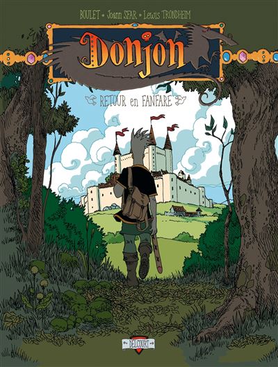 Donjon Zénith T06 Retour en fanfare