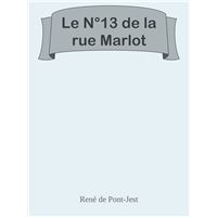 Le N°13 de la rue Marlot