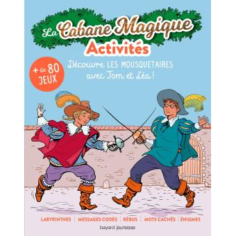 La Cabane Magique - Découvre les mousquetaires avec Tom et Léa - 1