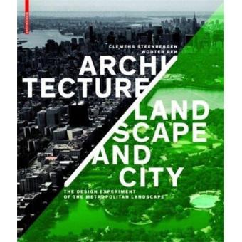 Architecture, landscape and city