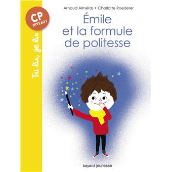 Emile Et La Formule De Politesse Poche Arnaud Almeras Charlotte Roederer Achat Livre Fnac