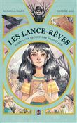 Les Lance-Rêves - tome 1 - Le secret des Dandelion