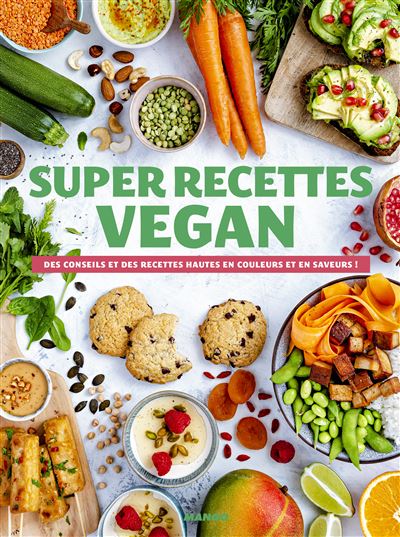 Super recettes vegan -  Collectif - broché
