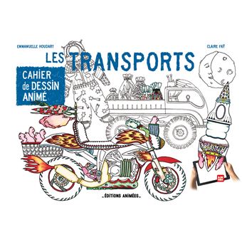 Cahier de Dessin Animé - Les Transports