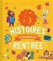 5 Histoires à lire pour la rentrée
