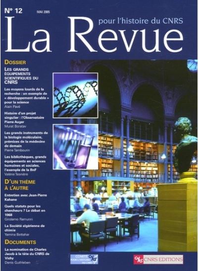 Revue pour l'histoire du CNRS - numéro 12 -  Collectif - broché