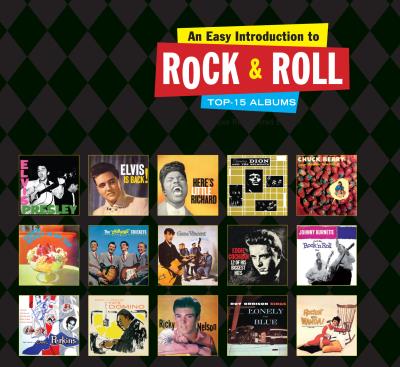 An easy introduction to rock and roll/top 15 albums