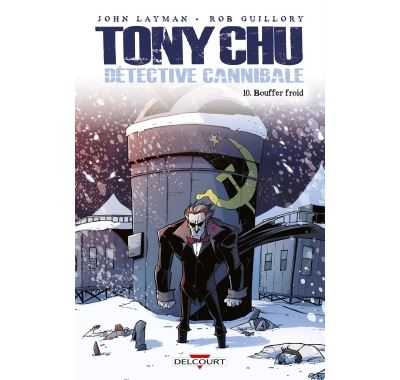 Tony Chu, détective cannibale T10 - Bouffer froid