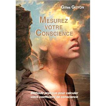 Mesurez votre conscience