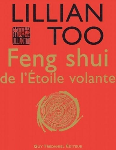Feng shui de l'étoile volante - Lillian Too - broché