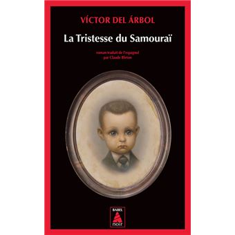 La tristesse du samourai babel noir 73