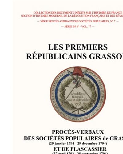 Les premiers republicains grassois