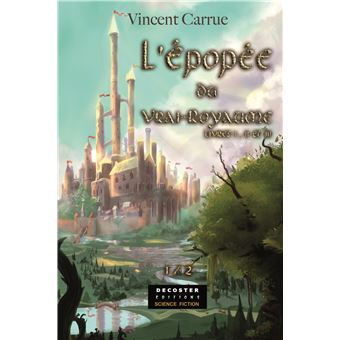 L'épopée du Vrai-Royaume