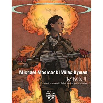 Kaboul et autres souvenirs de la Troisième Guerre mondiale