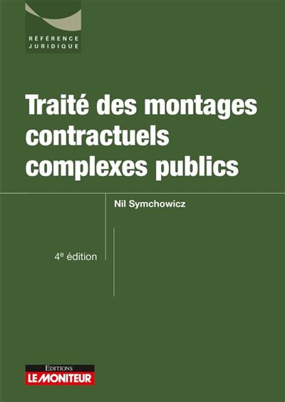 Traité des contrats complexes