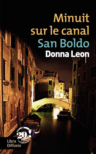 Minuit sur le canal San Boldo - Donna Leon - broché
