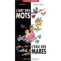 L'Art des mots, l'eau des mares