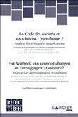 Le Code des sociétés et associations : (r)évolution ? / Het Wetboek van vennootschappen en verenigin