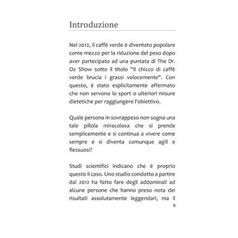 Dieta al caffè verde  - Nonostante il mangiare normalmente riduci il peso in modo permanente