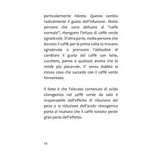 Dieta al caffè verde  - Nonostante il mangiare normalmente riduci il peso in modo permanente