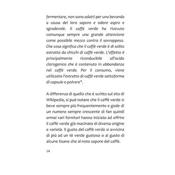 Dieta al caffè verde  - Nonostante il mangiare normalmente riduci il peso in modo permanente