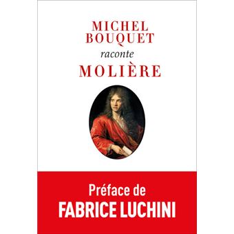 Actualités cinéma, théâtre et autres sorties... Michel-Bouquet-raconte-Moliere-nouvelle-edition