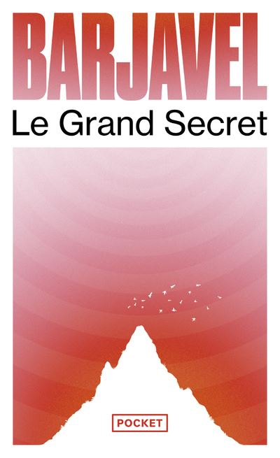 Le grand secret - René Barjavel - Poche