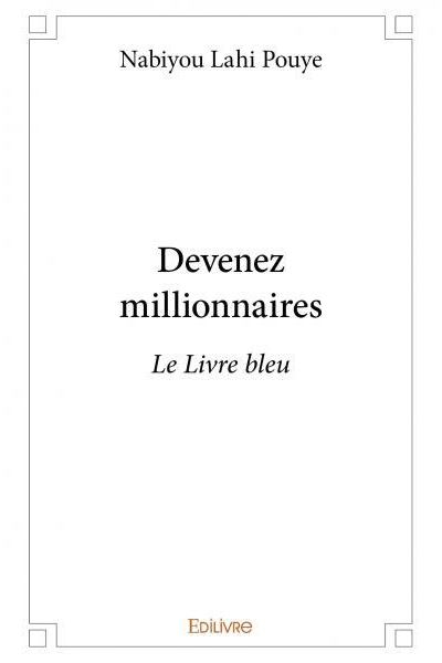 Devenez millionnaires