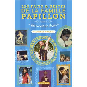 Les faits et gestes de la famille papillon