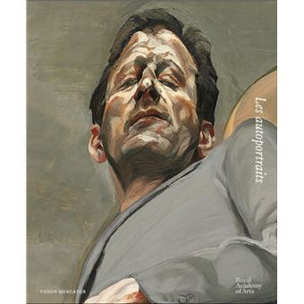 Lucian Freud Les autoportraits