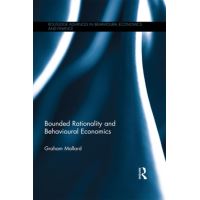 Bounded Rationality and Behavioural Economics