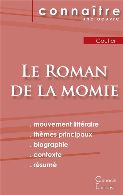 Fiche de lecture Le roman de la momie de Théophile Gautier