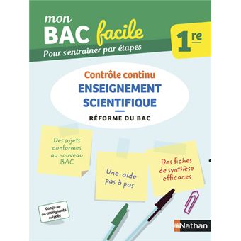 Mon Bac Facile Enseignement Scientifique 1re