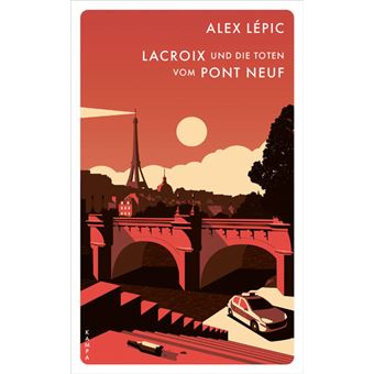 LACROIX UND DIE TOTEN VOM PONT NEUF