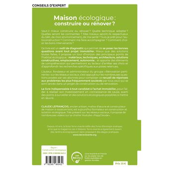 Maison écologique : construire ou rénover ?
