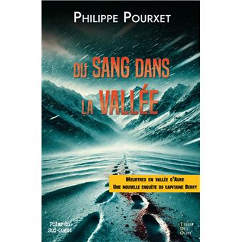 Du sang dans la vallee