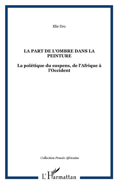 La part de l'ombre dans la peinture