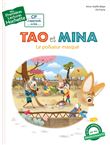 Premières lectures - Tao et Mina: Le pollueur masqué
