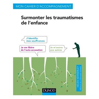 Surmonter Les Traumatismes De L Enfance Avec Les Tcc Broche Helen Kennerley Achat Livre Fnac