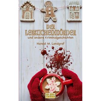 DER LEBKUCHENMÖRDER